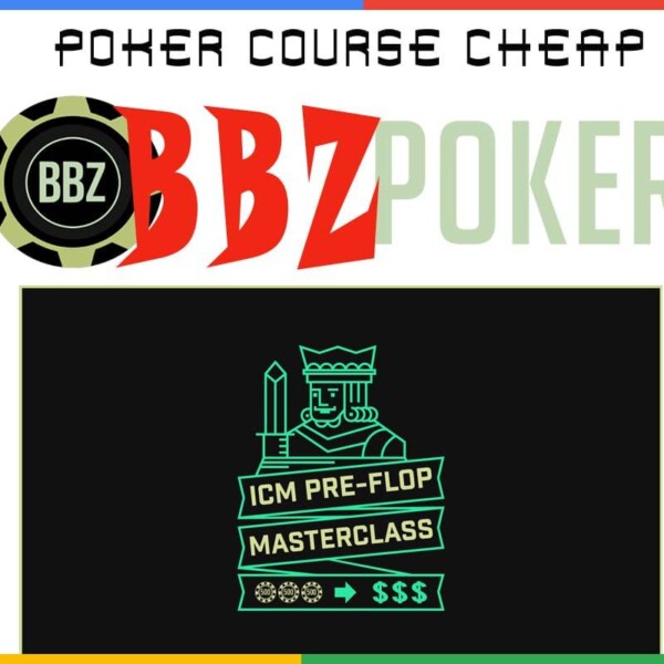 BBZ ICM PRE-FLOP MASTERCLASS Cheap