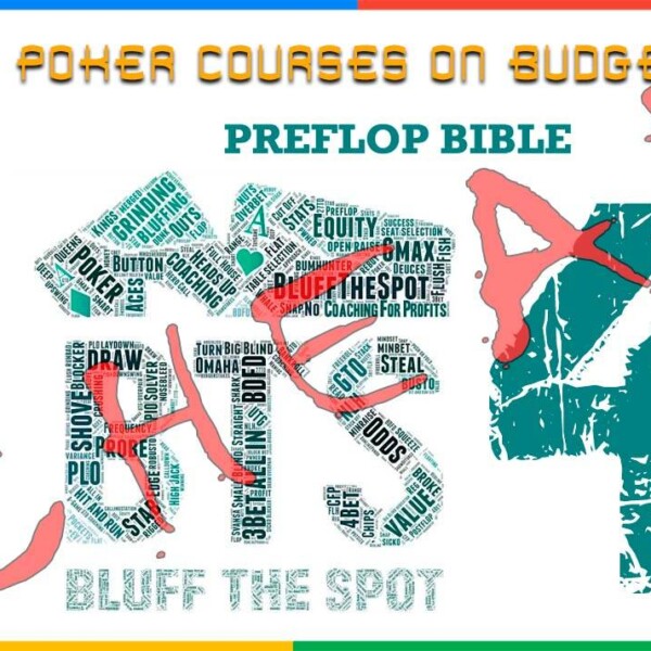 Bluffthespot Preflop Bible