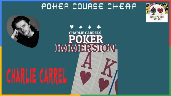 CHARLIE CARREL POKER IMMERSION Cheap CHARLIE CARREL POKER IMMERSION Cheap