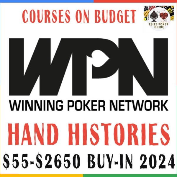 WPN - 5 mln - $55-$2650 buy-in 2024