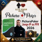 PicharaPoker Juego IP as PFR 2026 en ElitePokerGuide