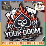 YOURDOOMPOKER CRUSHING TURBO MTTS AND MTTSNGS BY ILS007 Cheap