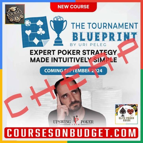 Upswing Poker The Tournament Blueprint | ElitePokerGuide.io