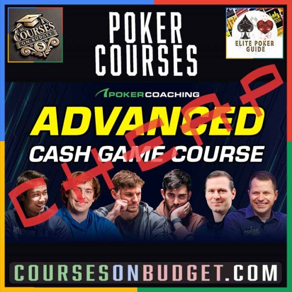 PokerCoaching Advanced Cash Game Course Cheap