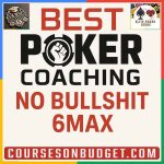 BEST POKER COACHING NO BULLSHIT 6MAX Cheap