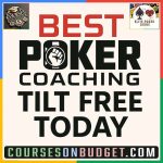 BEST POKER COACHING TILT FREE TODAY Cheap