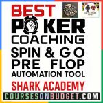 BEST POKER COACHING SPIN & GO PREFLOP AUTOMATION TOOL Shark Academy+