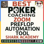 BEST POKER COACHING ZOOM PREFLOP AUTOMATION TOOL Shark Academy +