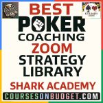 BEST POKER COACHING ZOOM STRATEGY LIBRARY Shark Academy