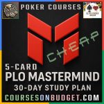 PLO Mastermind 5-Card 30-Day Study Plan