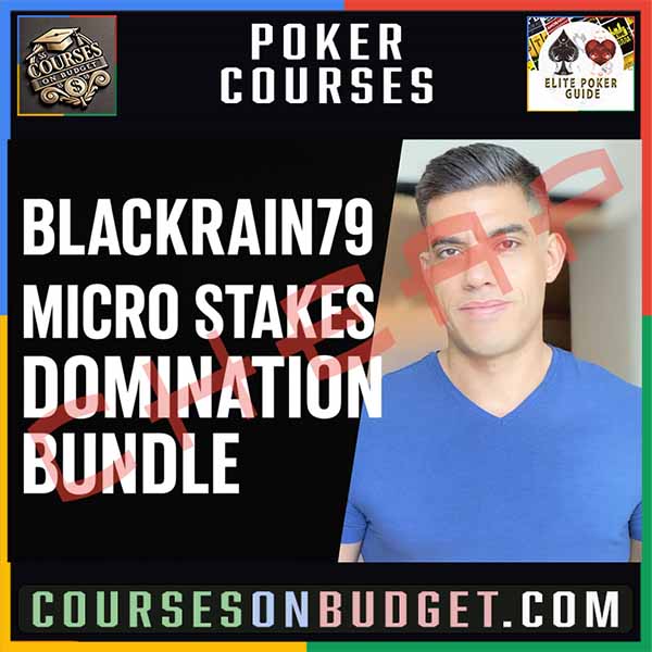 BlackRain79 Micro Stakes Domination Bundle