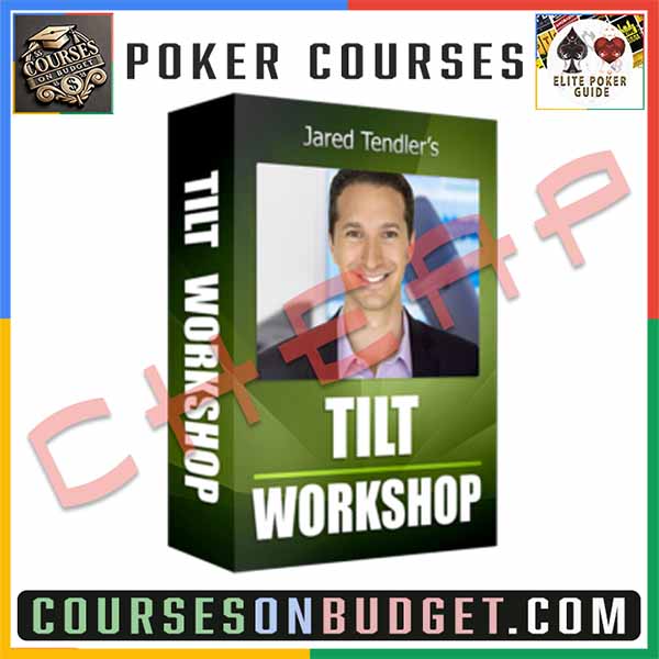 JARED TENDLER ELIMINATING TILT WORKSHOP