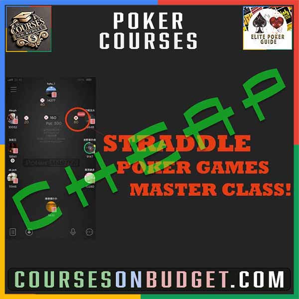 MY POKER COACHING STRADDLE POKER GAMES MASTER CLASS