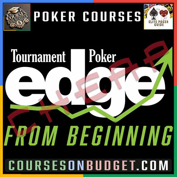 TOURNAMENT POKER EDGE FROM BEGINNING