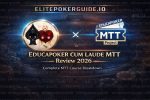 EDUCAPOKER CUM LAUDE MTT Review 2026 EPG
