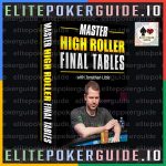POKERCOACHING Master High Roller Final Tables | Elite Poker Guide
