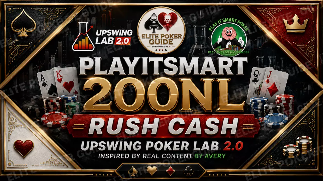 PlayItSmart 200NL Rush Cash Upswing Poker Lab 2.0 review 2026 by Avery Nitkin