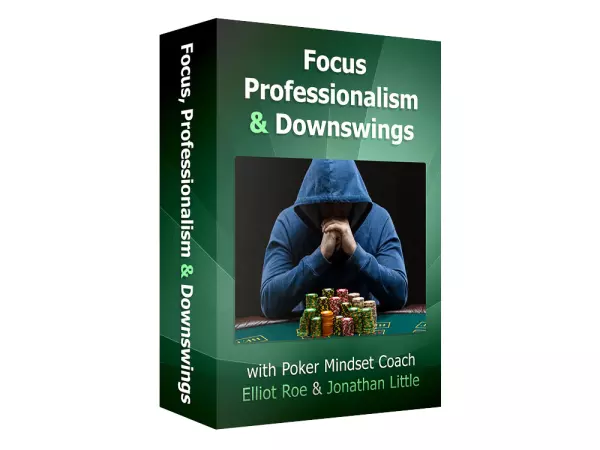 PokerCoaching Focus Professionalism and Downswings with Elliot Roe and Jonathan Little — 8-module mindset series