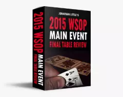 PokerCoaching WSOP 2015 Main Event Final Table Review by Jonathan Little