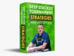 PokerCoaching Deep Stacked Tournament Strategies by Matt Affleck — standalone MTT webinar