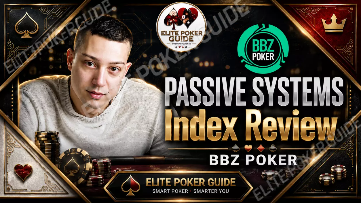 Passive Systems by BBZ Poker review 2026 — full course index and module breakdown