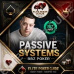 BBZ Poker Passive Systems course cover by Jordan Drummond — post-flop poker training