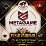 Metagame Poker Gameplan cover, a set of written cash game plans for SRP, 3-bet and 4-bet pots