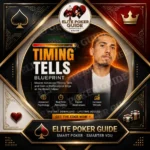 Saulo Costa Timing Tells Blueprint poker course cover for snap and tank timing exploits