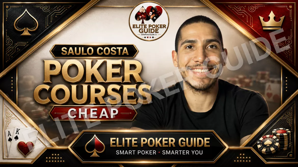 Saulo Costa poker courses cheap — full Metagame catalog 2026 with FOREVER LICENSE at Elite Poker Guide