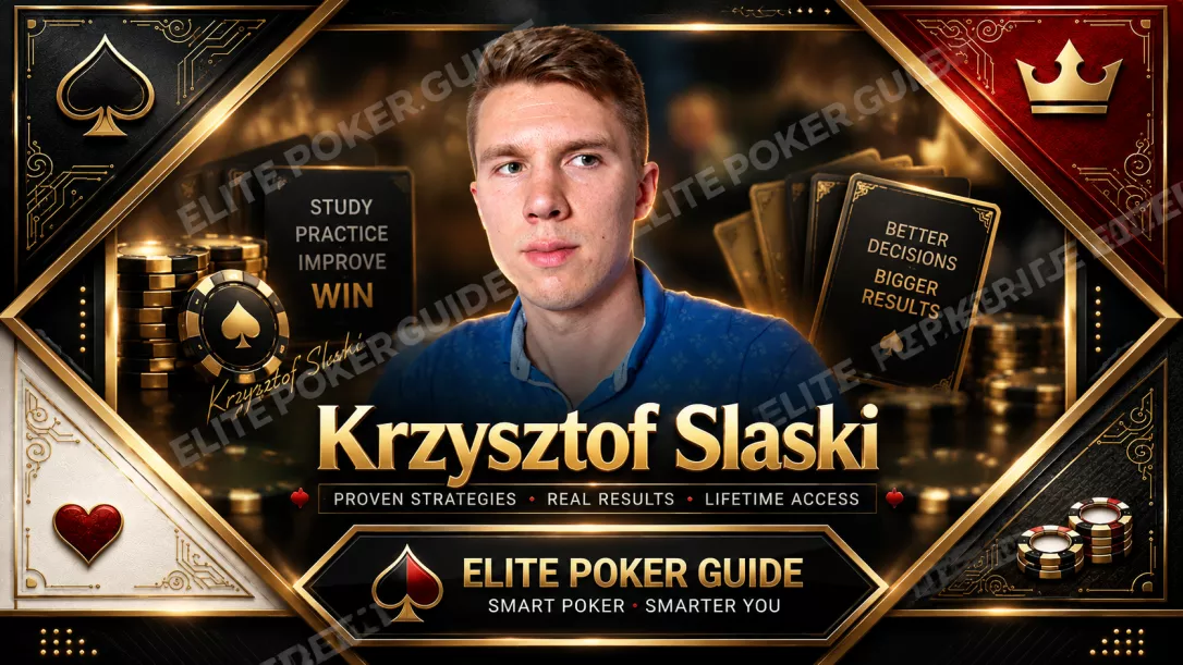 Krzysztof Slaski poker coach exploitative NLHE training at ElitePokerGuide.io
